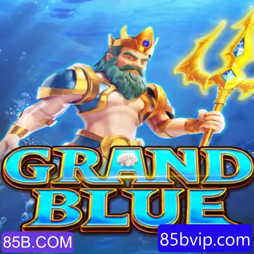 Descubra o Mundo de GRANDBLUE: Aventuras e Desafios no Novo Jogo de 85B.COM